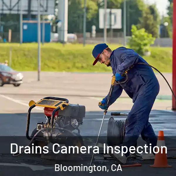  Drains Camera Inspection Bloomington, CA